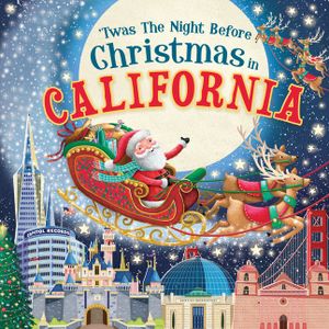 'Twas the Night Before Christmas in California image number 0