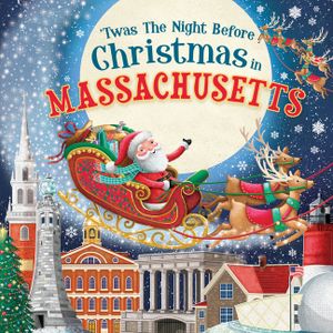 'Twas the Night Before Christmas in Massachusetts image number 0