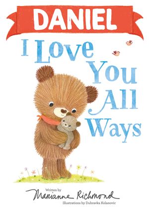 Daniel I Love You All Ways image number 0