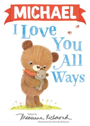 Michael I Love You All Ways image number 0