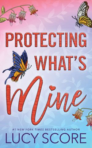 Protecting What's Mine image number 0