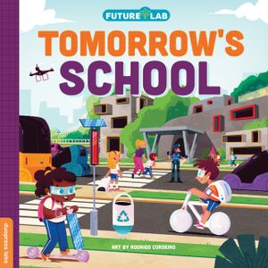 Future Lab: Tomorrow's School image number 0