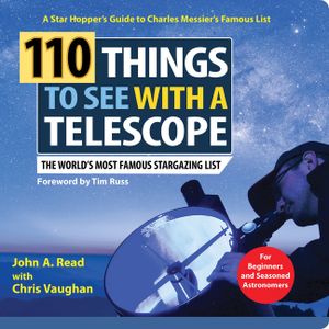 110 Things to See with a Telescope: The World's Most Famous Stargazing List image number 0