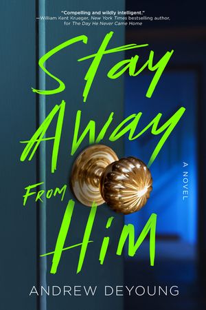 Stay Away from Him image number 0