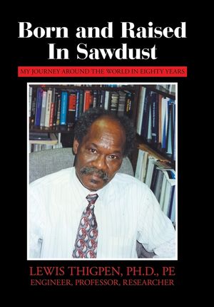 Born and Raised in Sawdust: My Journey Around the World in Eighty Years image number 0