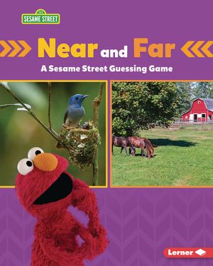 Near and Far: A Sesame Street Guessing Game image number 0