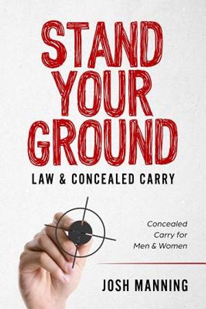 "Stand Your Ground" & Concealed Carry: Concealed Carry for Men & Women image number 0