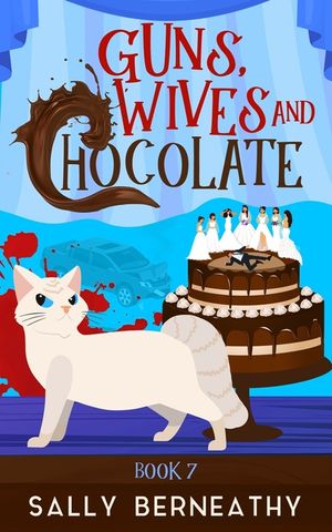 Guns, Wives and Chocolate image number 0
