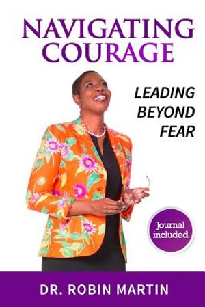Navigate Courage: Leading Beyond Fear image number 0