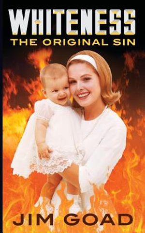 Whiteness: The Original Sin image number 0