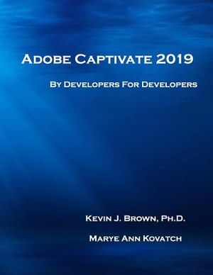 Adobe Captivate 2019: By Developers for Developers image number 0