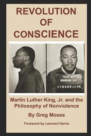 Revolution of Conscience: Martin Luther King, Jr. and the Philosophy of Nonviolence image number 0