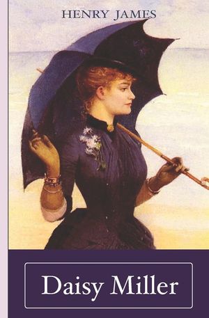Henry James: Daisy Miller image number 0