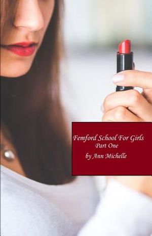Femford School for Girls (Part One) image number 0