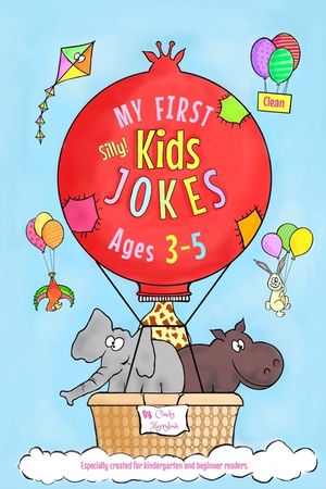 My First Kids Jokes ages 3-5: Especially created for kindergarten and beginner readers1 image number 0