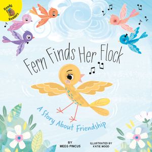 Fern Finds Her Flock: A Story about Friendship image number 0