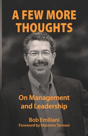 A Few More Thoughts: On Management and Leadership image number 0