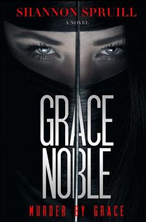 Grace Noble: Murder by Grace image number 0