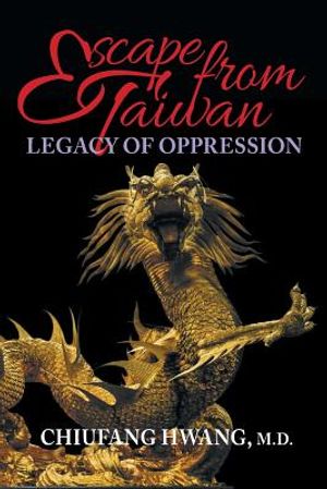 Escape from Taiwan: Legacy of Oppression image number 0