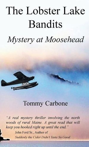 The Lobster Lake Bandits: Mystery at Moosehead: image number 0