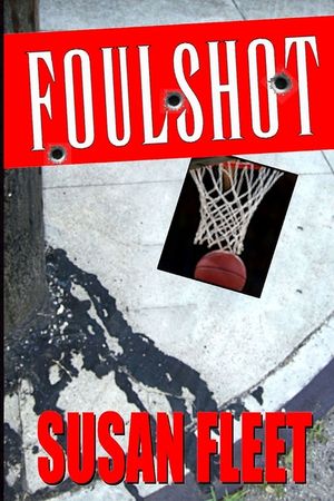 Foulshot: a Frank Renzi crime thriller image number 0