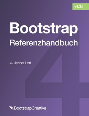 Bootstrap-Referenzhandbuch: Verweisen Sie schnell auf alle Klassen und allgemeinen Codefragmente image number 0