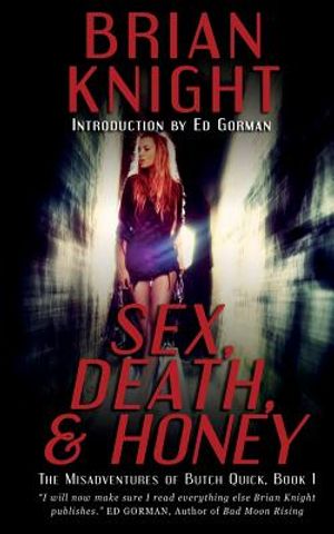 Sex, Death, & Honey image number 0