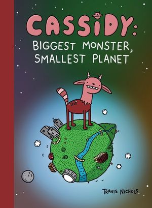 Cassidy: Biggest Monster, Smallest Planet: Book 1 of However Many image number 0