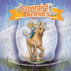 Cowgirl Annie's Wild Ride image number 0
