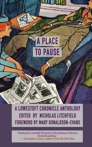 A Place to Pause: A Lowestoft Chronicle Anthology image number 0