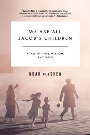 We Are All Jacob's Children: A Tale of Hope, Wisdom, and Faith image number 0