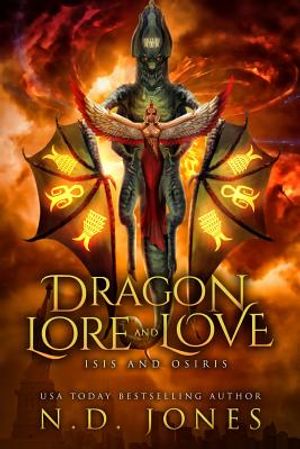 Dragon Lore and Love: Isis and Osiris image number 0