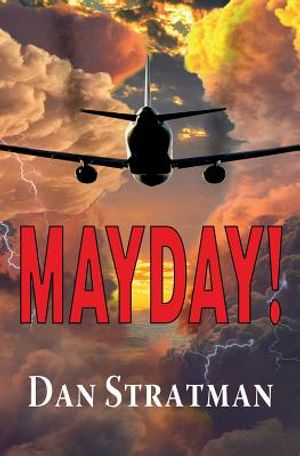 Mayday: A Frighteningly Realistic Aviation Thriller image number 0