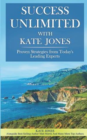 Success Unlimited with Kate Jones image number 0