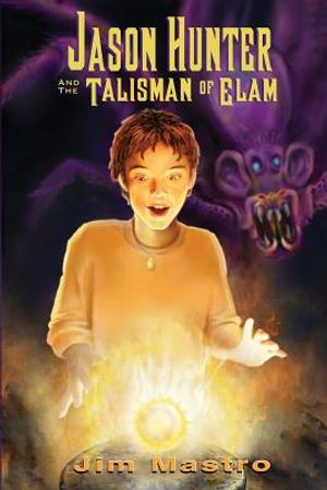Jason Hunter and the Talisman of Elam image number 0