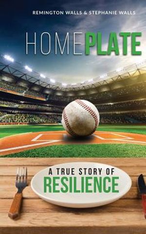 Home Plate: A True Story of Resilience image number 0