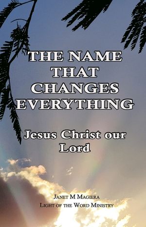 The Name That Changes Everything: Jesus Christ Our Lord image number 0