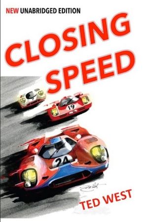 Closing Speed: The Unabridged Edition image number 0