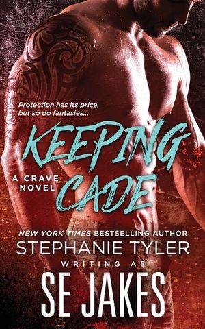 Keeping Cade: A Crave Club Novel image number 0