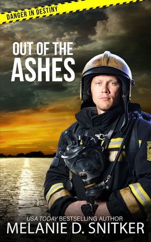Out of the Ashes: Christian Romantic Suspense image number 0