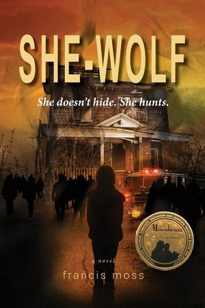 She-Wolf: She Doesn't Hide. She Hunts. image number 0