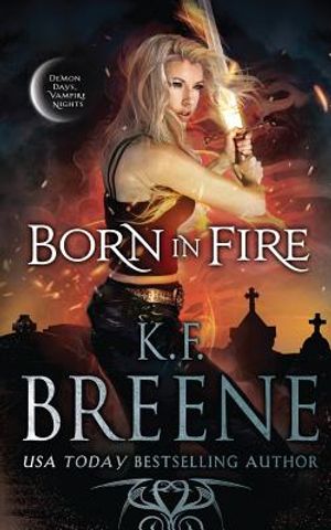 Born in Fire image number 0