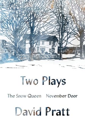Two Plays: The Snow Queen, November Door image number 0