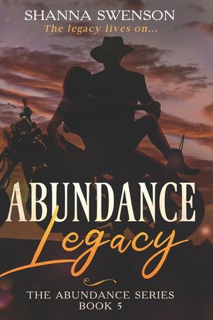 Abundance Legacy: The Abundance Series: Book 5 image number 0