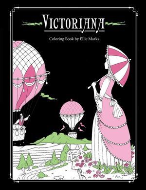 Victoriana: Coloring book by Ellie Marks image number 0