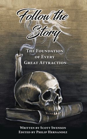 Follow The Story: The Foundation of Every Great Attraction image number 0