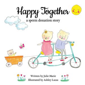 Happy Together, a sperm donation story image number 0