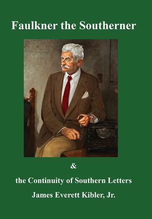 Faulkner the Southerner and the Continuity of Southern Letters image number 0