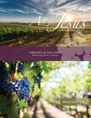 Abiding in the Vine - Hearing God's Voice Workbook for Course image number 0
