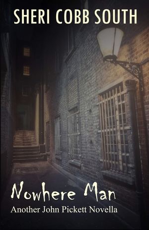 Nowhere Man: Another John Pickett Novella image number 0